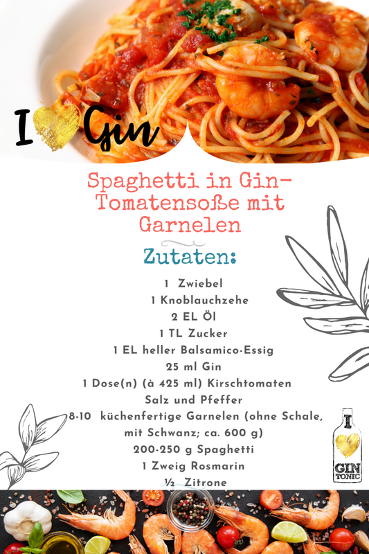 Spaghetti in Gin-Tomatensoße mit Garnelen